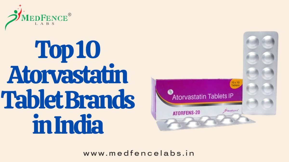 Top 10 Atorvastatin Tablet Brands in India