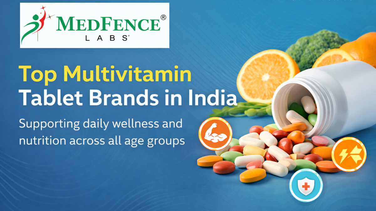 Top Multivitamin Tablet Brands in India